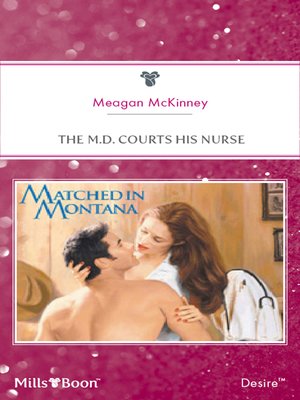 cover image of The M.D. Courts His Nurse